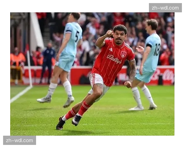 诺丁汉森林4-1大胜伯恩利，保级关键战取得重要三分